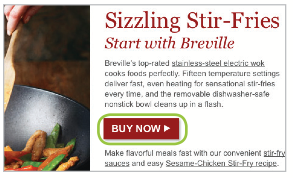 Williams Sonoma uses a strong CTA: Buy Now